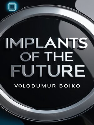cover image of Implants of the Future